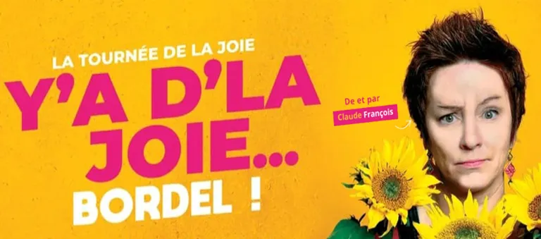 Lire la suite à propos de l’article Y A DE LA JOIE, BORDEL ! – 23/11/24 20h30