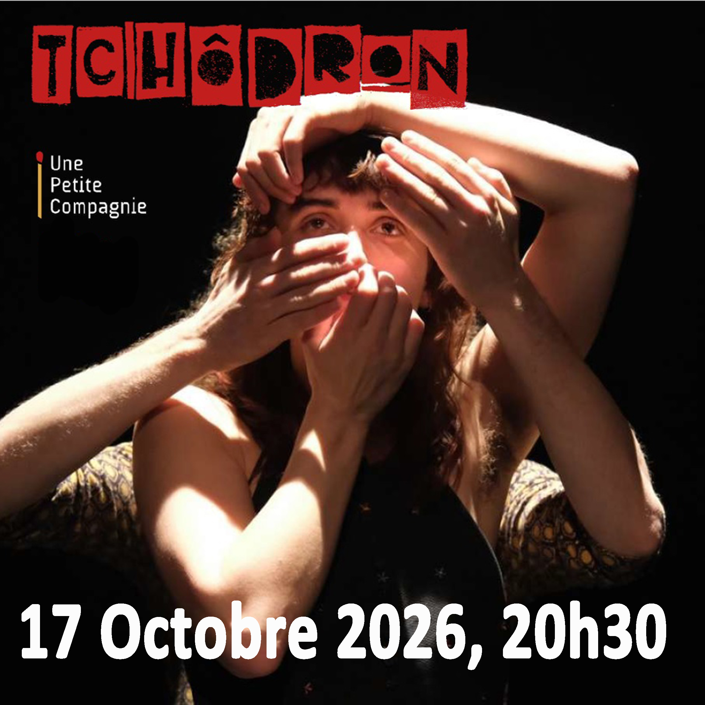 « TCHODRON » Samedi 17 OCTOBRE 2026, 20h30